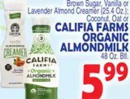Bravo Supermarkets CALIFIA FARMS ORGANIC ALMONDMILK 48 Oz. Btl offer