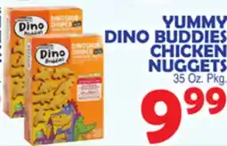 Bravo Supermarkets YUMMY DINO BUDDIES CHICKEN NUGGETS offer