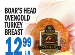 Bravo Supermarkets BOAR'S HEAD OVENGOLD TURKEY BREAST offer