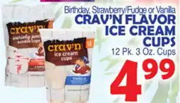Bravo Supermarkets CRAV'N FLAVOR ICE CREAM CUPS offer