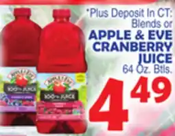 Bravo Supermarkets APPLE & EVE CRANBERRY JUICE offer