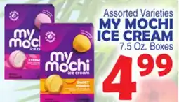 Bravo Supermarkets MY MOCHI ICE CREAM offer