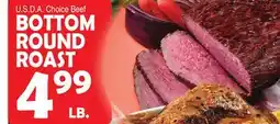 Bravo Supermarkets BOTTOM ROUND ROAST offer