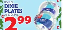 Bravo Supermarkets DIXIE PLATES offer