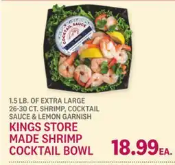 Kings Food Markets KINGS STORE MADE SHRIMP COCKTAIL BOWL offer