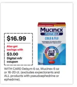 CVS Delsym 6 oz, Mucinex 6 oz or 16-20 ct offer