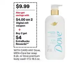 CVS ANY Dove, MEN + Care bar soap 6 pk. or Dove premium body wash 17.5-18.5 oz offer