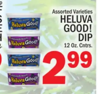 C Town HELUVA GOOD! DIP offer