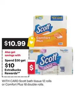 CVS Scott bath tissue 12 rolls or Comfort Plus 18 double rolls offer