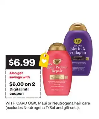 CVS OGX, Maui or Neutrogena hair care offer