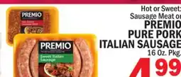 C Town PREMIO PURE PORK ITALIAN SAUSAGE offer