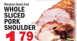 C Town WHOLE SLICED PORK SHOULDER offer