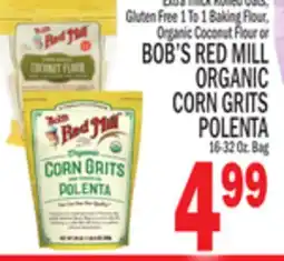 C Town BOB'S RED MILL ORGANIC CORN GRITS offer