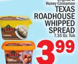 C Town TEXAS ROADHOUSE WHIPPED SPREAD offer