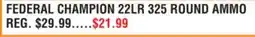 Dunham's Sports FEDERAL CHAMPION 22LR 325 ROUND AMMO offer