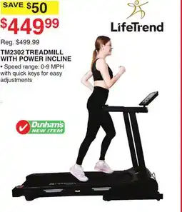Dunham's Sports TM2302 TREADMILL WITH POWER INCLINE offer