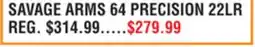 Dunham's Sports SAVAGE ARMS 64 PRECISION 22LR offer