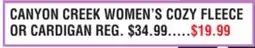 Dunham's Sports CANYON CREEK WOMEN'S COZY FLEECE OR CARDIGAN offer