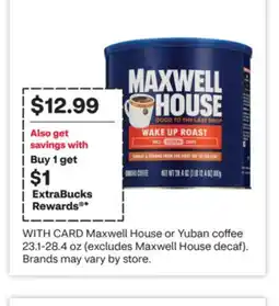 CVS Maxwell House or Yuban coffee 23.1-28.4 oz offer