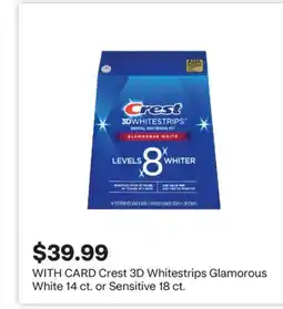 CVS Crest 3D Whitestrips Glamorous White 14 ct. or Sensitive 18 ct offer