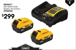 Lowe's 20V MAX♦ 5-Ah Battery Kit 2-Pack offer