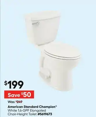 Lowe's American Standard Champion White 1.6-GPF Elongated Chair-Height Toilet offer