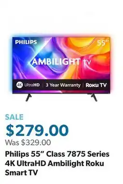 Sam's Club Philips 55 Class 7875 Series 4K UltraHD Ambilight Roku Smart TV offer