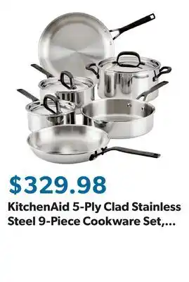 Sam's Club KitchenAid 5-Ply Clad Stainless Steel 9-Piece Cookware Set, Polished Stainless Steel offer