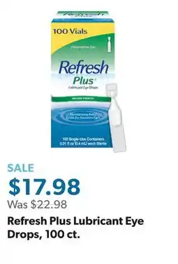 Sam's Club Refresh Plus Lubricant Eye Drops, 100 ct offer