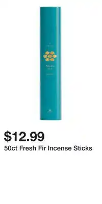 TJ Maxx 50ct Fresh Fir Incense Sticks offer