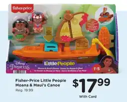Kroger Fisher-Price Little People Moana & Maui's Canoe offer