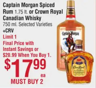 Smart & Final Captain Morgan Spiced Rum or Crown Royal Canadian Whisky offer