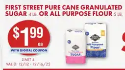 Smart & Final FIRST STREET PURE CANE GRANULATED SUGAR OR ALL PURPOSE FLOUR offer