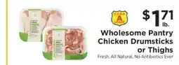 ShopRite Wholesome Pantry Chicken Drumsticks or Thighs offer