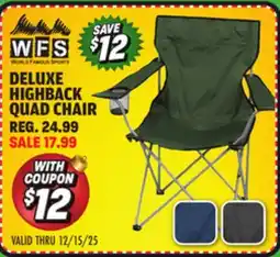 Big 5 World Famous Sports Deluxe Highback Quad Chair offer