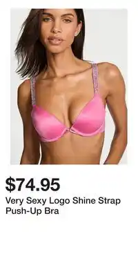 Victoria's Secret Very Sexy Logo Shine Strap Push-Up Bra offer