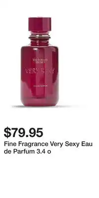 Victoria's Secret Fine Fragrance Very Sexy Eau de Parfum 3.4 o offer