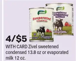 CVS Zivel sweetened condensed 13.8 oz or evaporated milk 12 oz offer