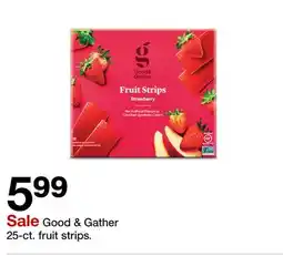 Target Good & Gather 25 - ct. fruit strips offer