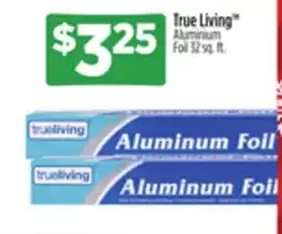 Dollar General True Living TM Aluminium Foil offer