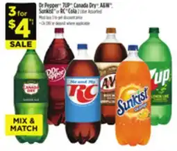Dollar General Dr Pepper , 7UP , Canada Dry , A & W , Sunkist , RC Cola or 7UP offer