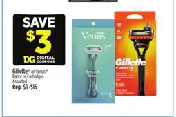 Dollar General Gillette or Venus Razor or Cartridges offer