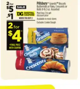 Dollar General Pillsbury Grands! TM Biscuits Buttermilk or Flaky, Crescents or Rolls offer