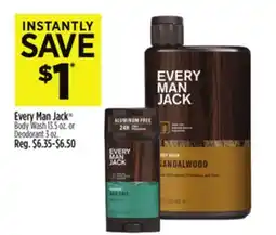 Dollar General Every Man Jack Body Wash 13.5 oz. or Deodorant 3 oz offer