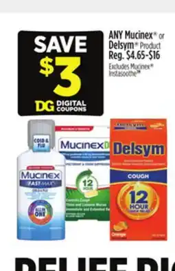 Dollar General Mucinex or Delsym offer