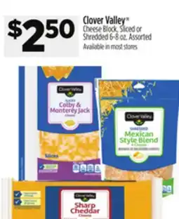 Dollar General Clover Valley Cheese Block, Sliced or Shredded offer