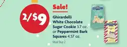 Family Dollar Ghirardelli White Chocolate Sugar Cookie 3.7 oz. or Peppermint Bark Squares 4.57 oz offer