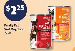 Family Dollar Family Pet Wet Dog Food offer