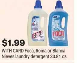 CVS Foca, Roma or Blanca Nieves laundry detergent offer