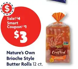 Family Dollar Nature's Own Brioche Style Butter Rolls offer